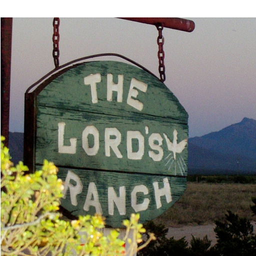Front gate sign at The Lord's Ranch, Vado, NM